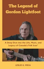The Legend of Gordon Lightfoot