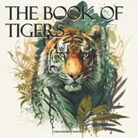 The book of tigers