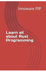 Learn all about Rust Programming