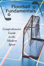 Floorball Fundamentals