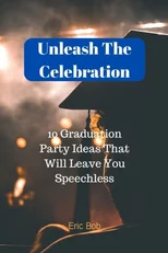 Unleash The Celebration