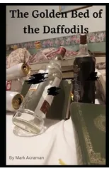 The Golden Bed of the Daffodils