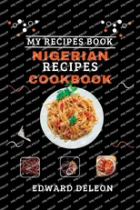 Nigerian Recipes Cookbook