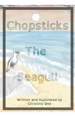 Chopsticks the Seagull