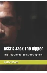 Asia's Jack The Ripper