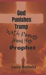 God Punishes Trump With Poems From His Prophet