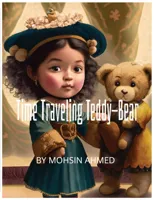 Time Traveling Teddy-Bear