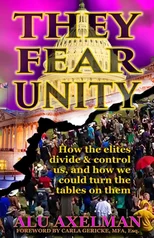 They Fear Unity