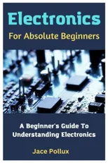 Electronics For Absolute Beginners