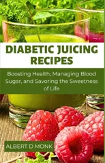 Diabetic Juicing Recipes