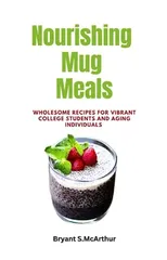 Nourishing Mug Meals