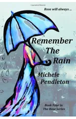 Remember the Rain