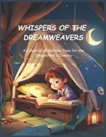 Whispers of the Dreamweavers