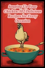 Souping Up Your Chicken
