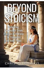 Beyond Stoicism