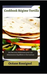 Cookbook Regime Tortilla