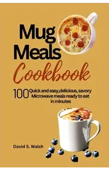 Mug meals cookbook