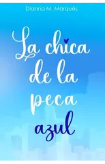 La chica de la peca azul