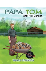 Papa Tom and His Garden