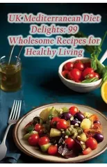 UK Mediterranean Diet Delights
