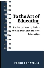 To the Art of Educating