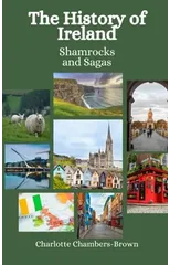 The History of Ireland