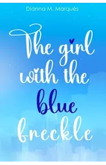 The girl with the blue freckle