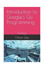 Introduction to Google's Go Programming