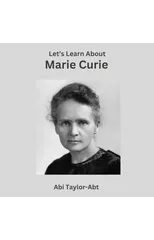 Let's Learn About Marie Curie