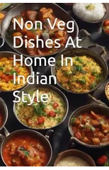 Non Veg Dishes At Home In Indian Style