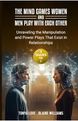 The Mind Games Women and Men Play with Each Other
