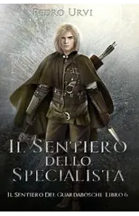 Il Sentiero dello Specialista