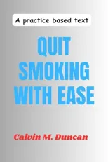 Quit Smoking With Ease