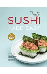 Tasty Sushi Made Easy
