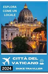 Guida turistica della Citta del Vaticano 2024/25