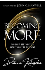 Becoming More