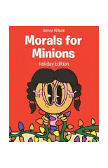 Morals for Minions