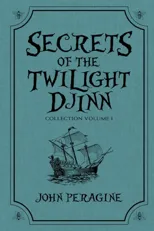 Secrets of the Twilight Djinn Collection