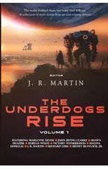 The Underdogs Rise : Volume 1 : 1