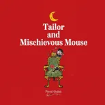 Tailor and Mischievous Mouse