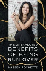 The Unexpected Benefits of Being Run Over