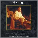 God Rot Tunbridge Wells - The Life of Georg Frederic Handel