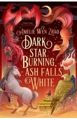 Dark Star Burning, Ash Falls White