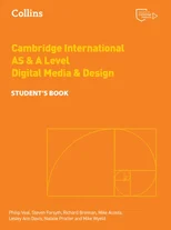 Cambridge International AS & A Level Digital Media and Design Student’s Book