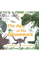 The Age of Dinosaurs