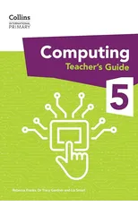 International Primary Computing Teacher’s Guide
