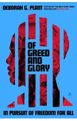 Of Greed and Glory