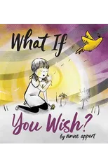 What If You Wish?