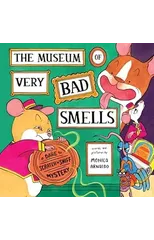 The Museum of Very Bad Smells