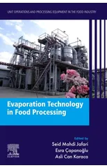 Evaporation Technology in Food Processing